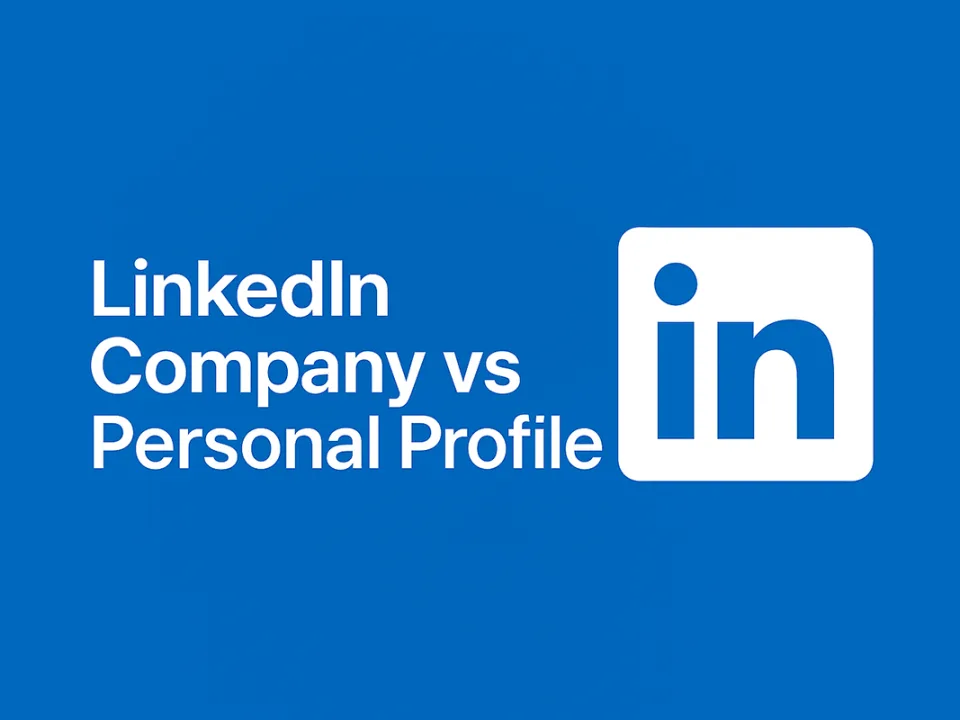 LinkedIn Company vs Personal